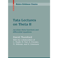 Tata Lectures on Theta II: Jacobian theta functions and differential equations [Paperback]