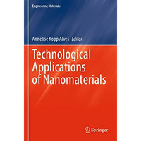 Technological Applications of Nanomaterials [Paperback]