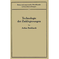 Technologie der Zinklegierungen [Paperback]