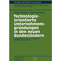 Technologieorientierte Unternehmensgr?ndungen in den neuen Bundesl?ndern: Wissen [Paperback]