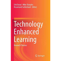 Technology Enhanced Learning: Research Themes [Paperback]