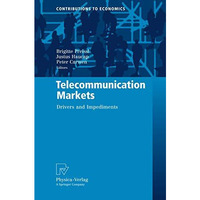 Telecommunication Markets: Drivers and Impediments [Paperback]