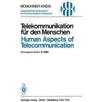 Telekommunikation f?r den Menschen / Human Aspects of Telecommunication: Individ [Paperback]