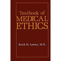 Textbook of Medical Ethics [Hardcover]