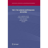 The 1755 Lisbon Earthquake: Revisited [Paperback]