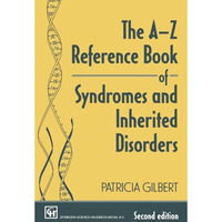 The A-Z Reference Book of Syndromes and Inherited Disorders [Paperback]