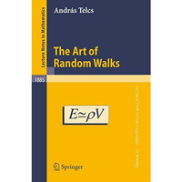 The Art of Random Walks [Paperback]