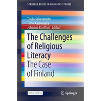 The Challenges of Religious Literacy: The Case of Finland [Paperback]