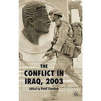 The Conflict in Iraq, 2003 [Paperback]