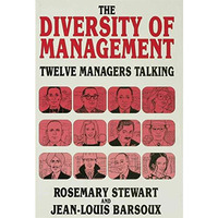 The Diversity of Management: Twelve Managers Talking [Hardcover]