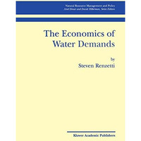 The Economics of Water Demands [Hardcover]