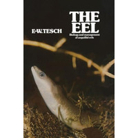 The Eel: Biology and Management of Anguillid Eels [Paperback]