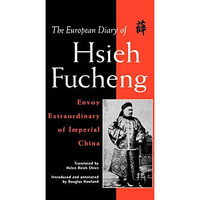 The European Diary of Hsieh Fucheng [Hardcover]