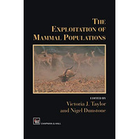 The Exploitation of Mammal Populations [Paperback]