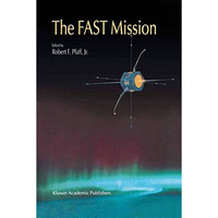 The FAST Mission [Hardcover]