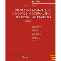 The Finnish Language in the Digital Age [Paperback]