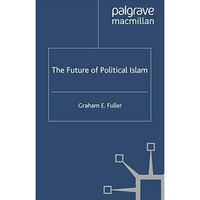 The Future of Political Islam [Paperback]