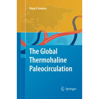 The Global Thermohaline Paleocirculation [Paperback]