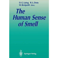 The Human Sense of Smell [Paperback]