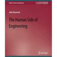 The Human Side of Engineering [Paperback]