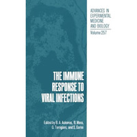 The Immune Response to Viral Infections [Paperback]