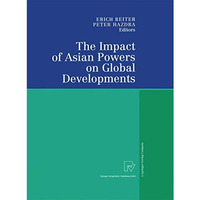 The Impact of Asian Powers on Global Developments [Paperback]