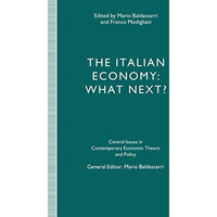 The Italian Economy: What Next? [Paperback]