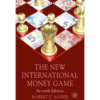 The New International Money Game [Paperback]