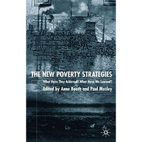 The New Poverty Strategies: What Have They Achieved? What Have We Learned? [Hardcover]