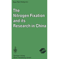 The Nitrogen Fixation and its Research in China [Paperback]