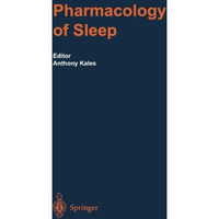 The Pharmacology of Sleep [Paperback]