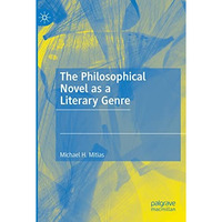 The Philosophical Novel as a Literary Genre [Paperback]