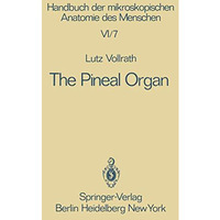 The Pineal Organ [Paperback]