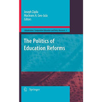 The Politics of Education Reforms [Paperback]