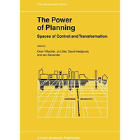 The Power of Planning: Spaces of Control and Transformation [Paperback]