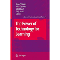 The Power of Technology for Learning [Paperback]