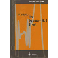 The Quantum Hall Effect [Paperback]