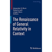 The Renaissance of General Relativity in Context [Paperback]