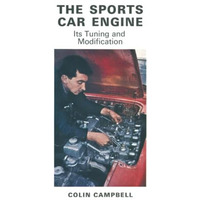 The Sports Car Engine: Its Tuning and Modification [Paperback]