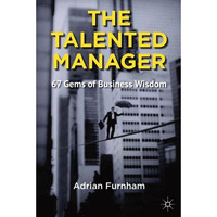 The Talented Manager: 67 Gems of Business Wisdom [Paperback]