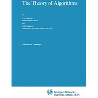 The Theory of Algorithms [Hardcover]