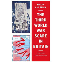 The Third World War Scare in Britain: A Critical Analysis [Paperback]