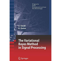 The Variational Bayes Method in Signal Processing [Paperback]