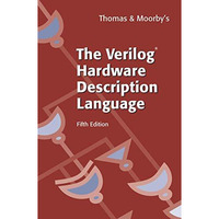 The Verilog? Hardware Description Language [Paperback]