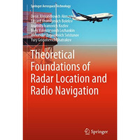 Theoretical Foundations of Radar Location and Radio Navigation [Paperback]