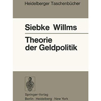 Theorie der Geldpolitik [Paperback]