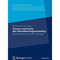 Theorie und Praxis des Dienstleistungsmarketing: Aktuelle Konzepte und Entwicklu [Paperback]