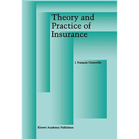 Theory and Practice of Insurance [Hardcover]