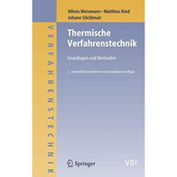 Thermische Verfahrenstechnik: Grundlagen und Methoden [Hardcover]