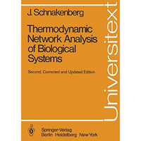 Thermodynamic Network Analysis of Biological Systems [Paperback]